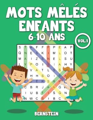 Book cover for Mots mêlés enfants 6-10 ans