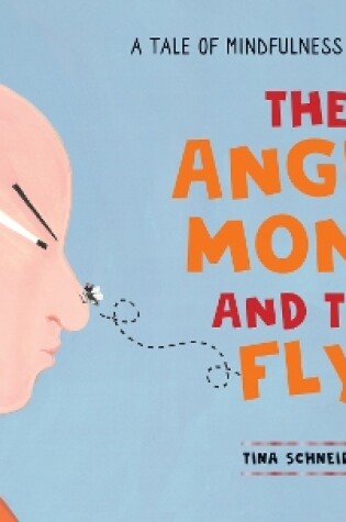 Cover of The Angry Monk and the Fly