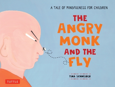Book cover for The Angry Monk and the Fly