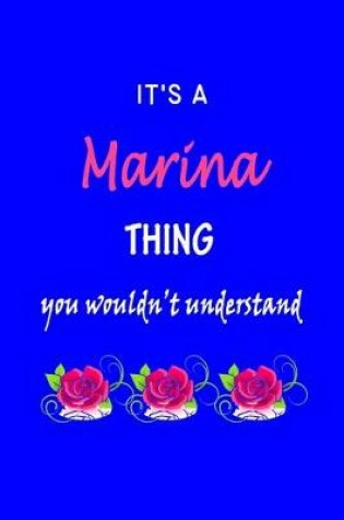 Cover of It's A Marina Thing You Wouldn't Understand