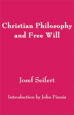 Book cover for Christian Philosophy and Free Will