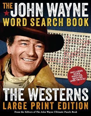 Book cover for The John Wayne Large Print Word Search Book – The Westerns