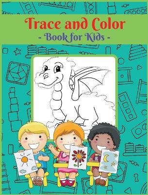 Book cover for Trace and Color Book for Kids V2