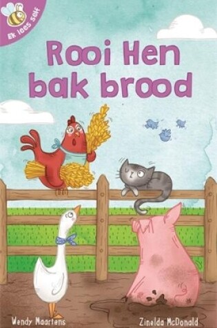 Cover of Ek lees self 13: Rooi Hen bak brood