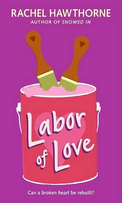 Book cover for Labor Of Love