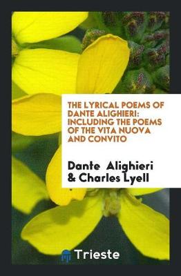 Book cover for The Lyrical Poems of Dante Alighieri