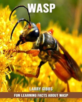 Book cover for Fun Learning Facts about Wasp