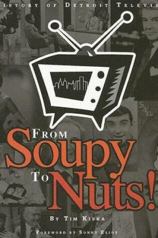 Cover of From Soupy to Nuts!