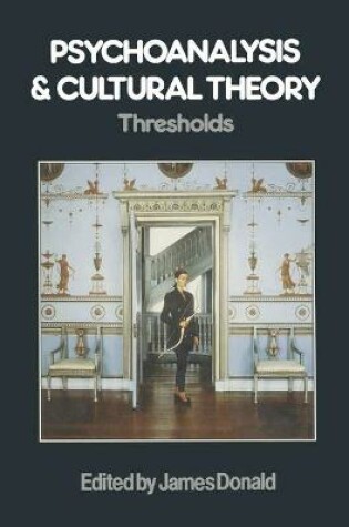 Cover of Psychoanalysis and Cultural Theory