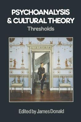 Book cover for Psychoanalysis and Cultural Theory