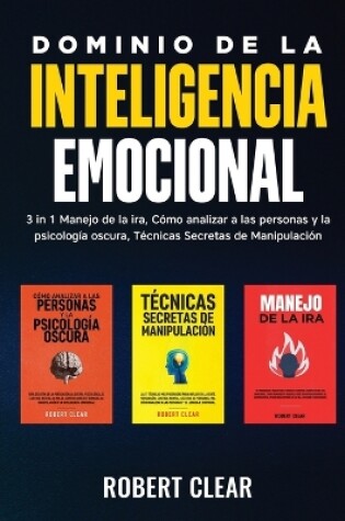 Cover of Dominio de la Inteligencia Emocional