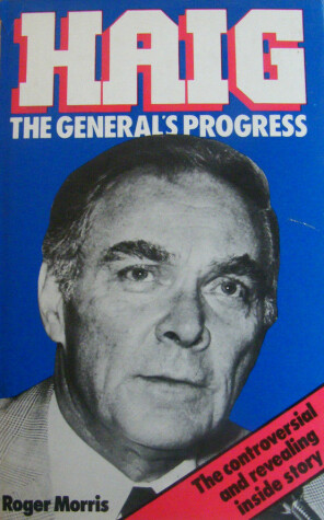 Book cover for Haig, the General's Progress