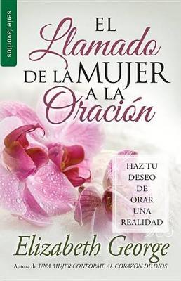 Book cover for El Llamado de la Mujer a la Oracion
