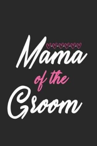 Cover of Mama Of The Groom