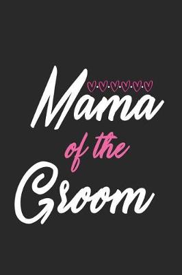 Book cover for Mama Of The Groom