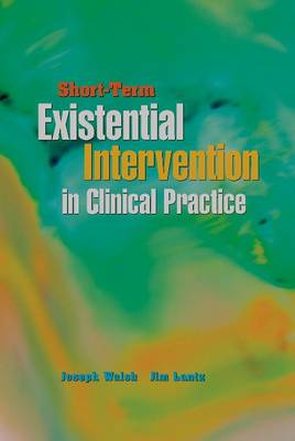 Book cover for Short-Term Existential Intervention in Clinical Practice