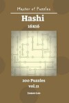 Book cover for Master of Puzzles - Hashi 200 Puzzles 16x16 Vol. 11