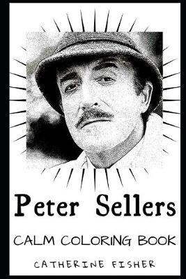 Book cover for Peter Sellers Calm Coloring Book