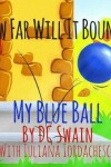 Book cover for How Far Will It Bounce?