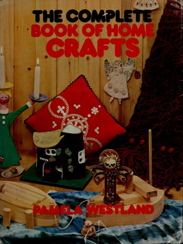 Book cover for The Complete Book of Home Crafts