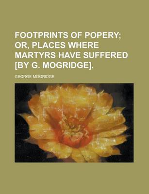 Book cover for Footprints of Popery