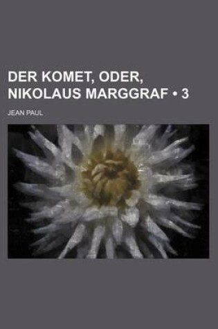 Cover of Der Komet, Oder, Nikolaus Marggraf (3)