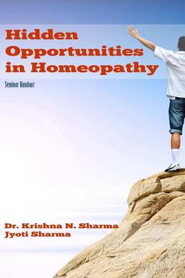 Book cover for Hidden Opportunities in Homeopathy