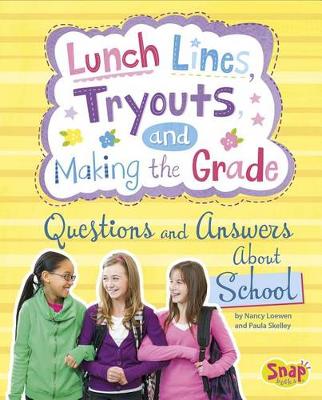 Cover of Lunch Lines, Tryouts, and Making the Grade