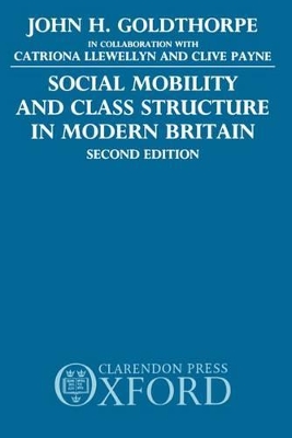 Book cover for Social Mobility and Class Structure in Modern Britain