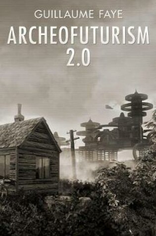 Cover of Archeofuturism 2.0