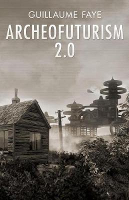 Book cover for Archeofuturism 2.0