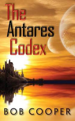 Book cover for The Antares Codex