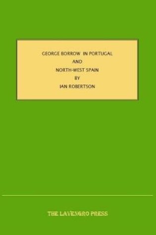 Cover of George Borrow in Portugal and North-West Spain