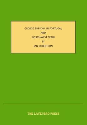 Book cover for George Borrow in Portugal and North-West Spain