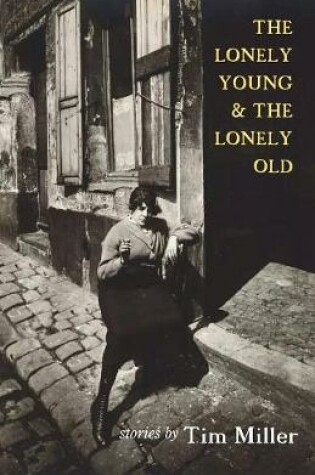 Cover of The Lonely Young & the Lonely Old