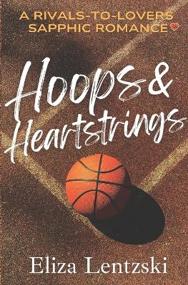 Book cover for Hoops & Heartstrings