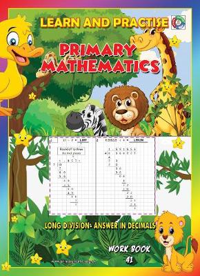 Cover of LEARN AND PRACTISE,   PRIMARY MATHEMATICS,   WORKBOOK  ~ 41