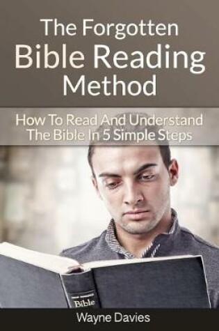 Cover of The Forgotten Bible Reading Method