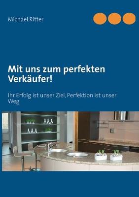 Book cover for Mit uns zum perfekten Verkaufer!