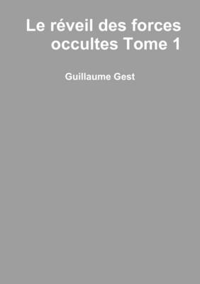 Book cover for Le Reveil Des Forces Occultes Tome1