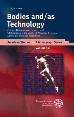 Book cover for Bodies And/As Technology