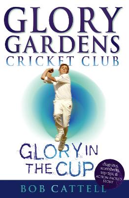 Book cover for Glory Gardens 1 - Glory In The Cup