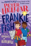 Book cover for Frankie Fish and the Knights of Kerfuffle