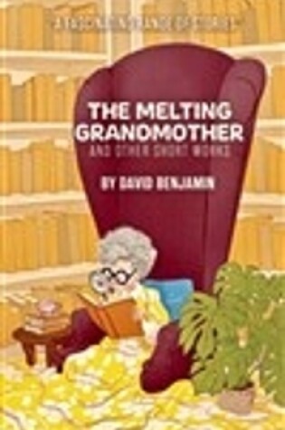 Cover of The Melting Grandmother