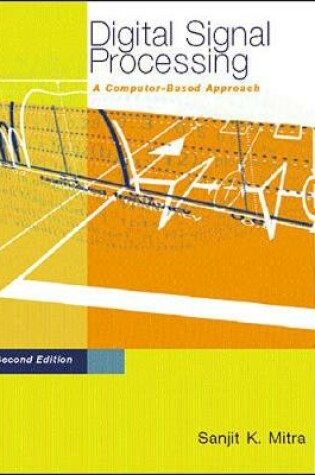 Cover of Digital Signal Processing: A Computer-Based Approach