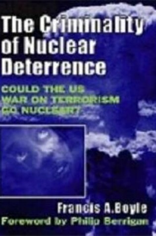 Cover of Criminality of Nuclear Detterence