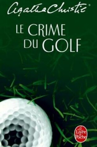 Cover of Le crime du golf