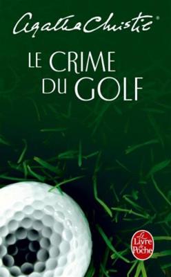 Book cover for Le crime du golf