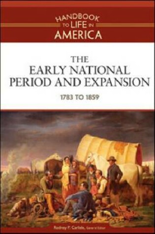 Cover of The Early National Period and Expansion