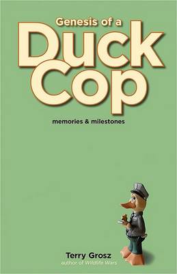 Book cover for Genesis of a Duck Cop